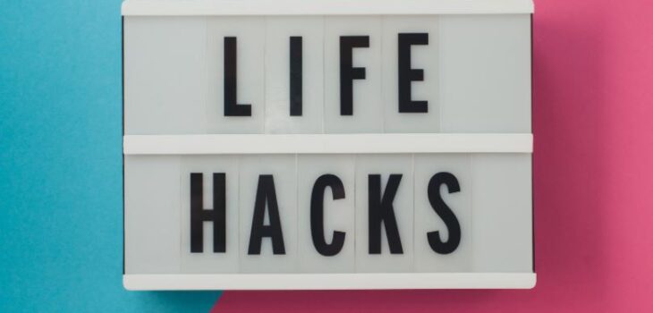 Life-Hacks
